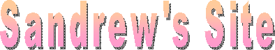 Sandrew's Site